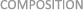 composition